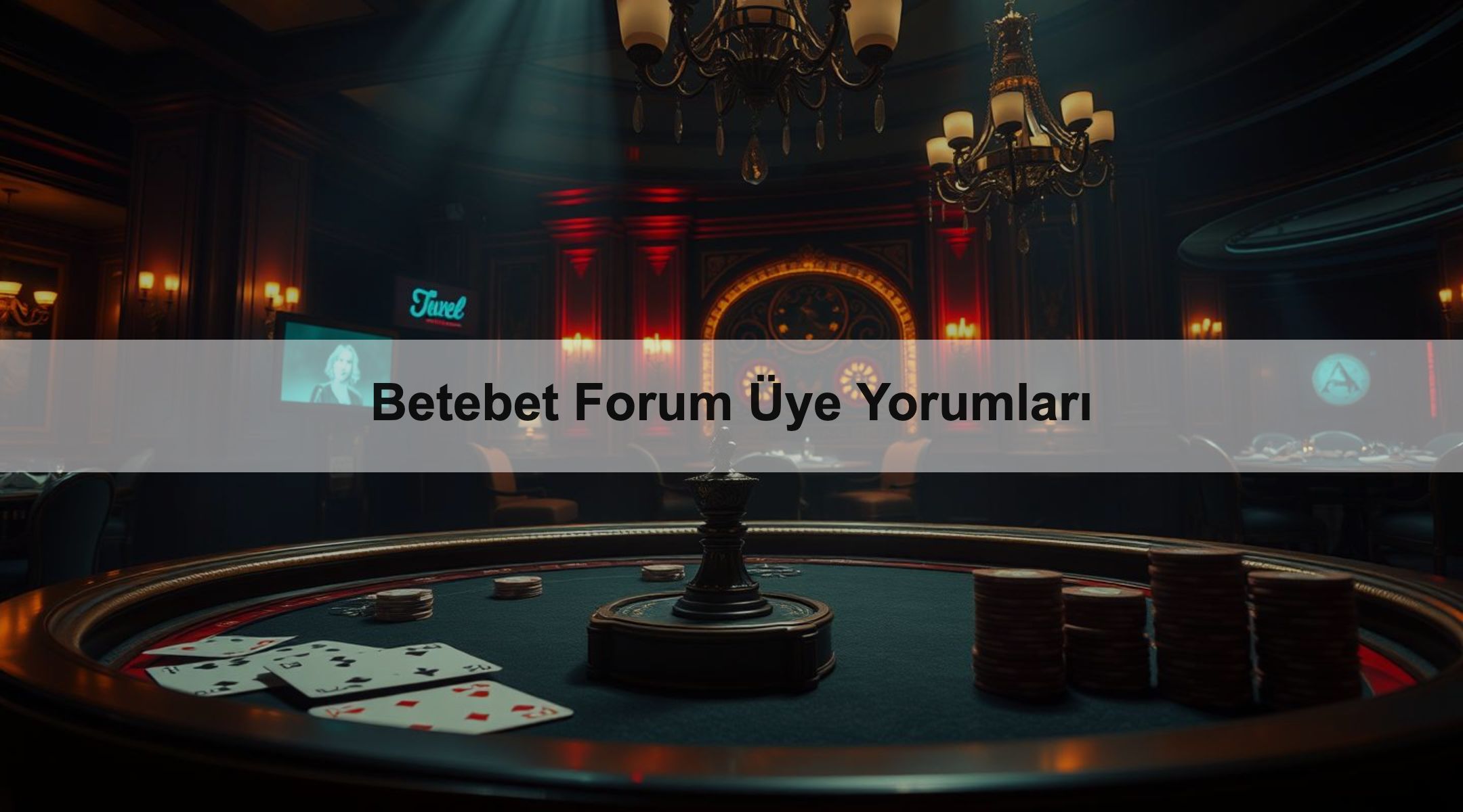 Betebet Forum Üye Yorumları