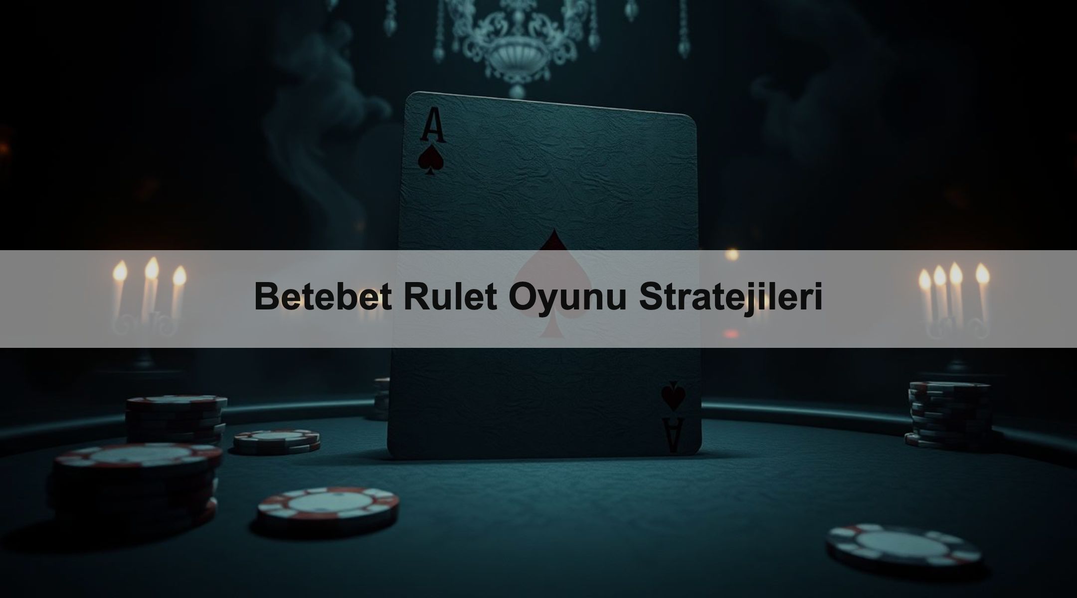 Betebet Rulet Oyunu Stratejileri