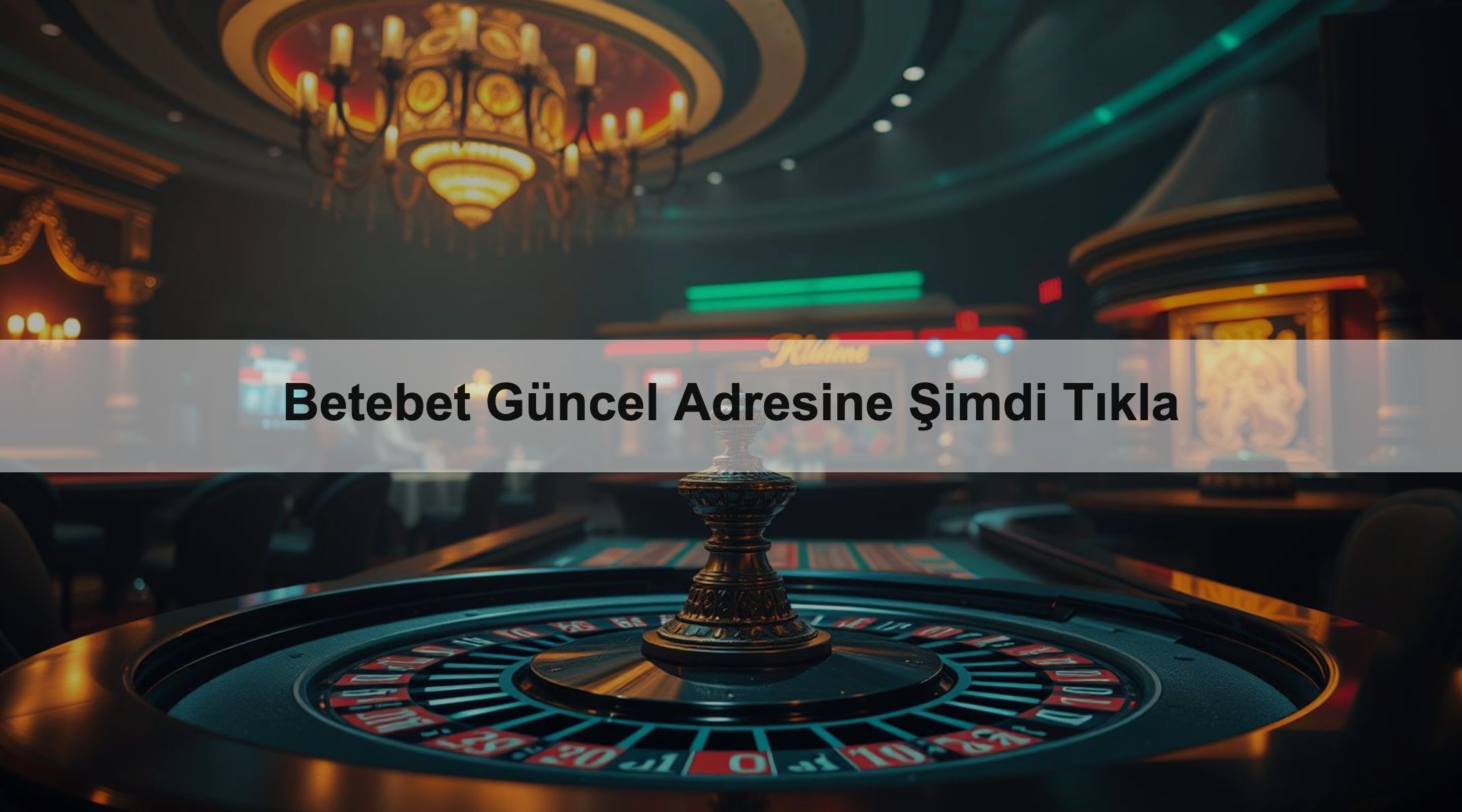 Betebet Güncel Adresine Şimdi Tıkla