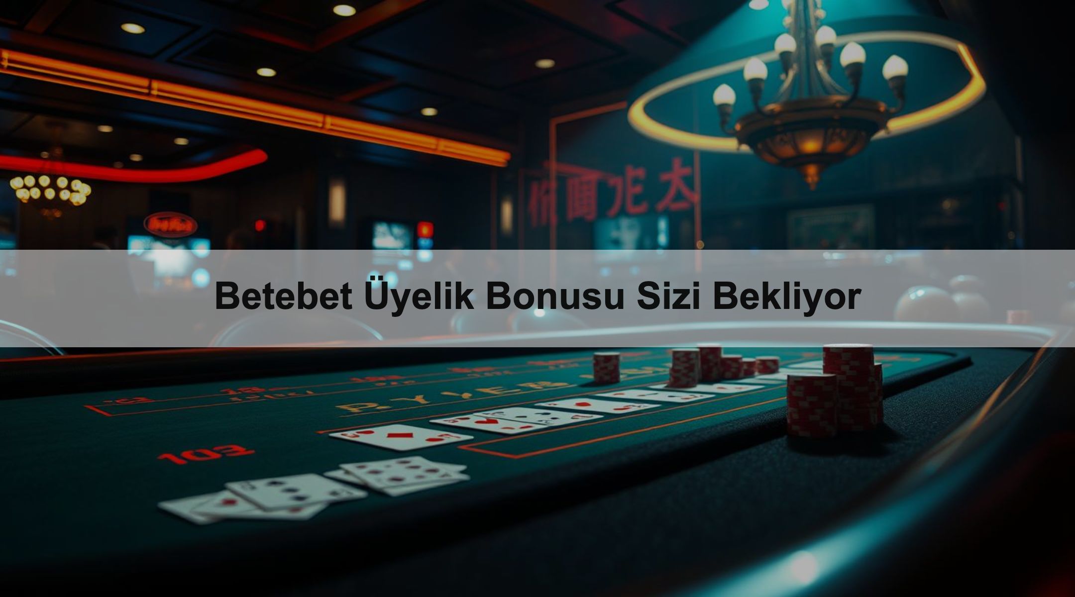 Betebet Üyelik Bonusu Sizi Bekliyor